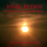 Ionel Petroi : Exercices de conversation