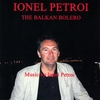 IONEL PETROI: The Balkan Bolero