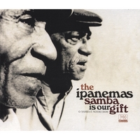 The Ipanemas : Samba Is Our Gift