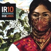 INDIGENOUS RESISTANCE: IR10 Indigenous Dublands