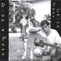 Jeff Irick : Ride A Pony
