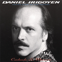 DANIEL IRIGOYEN: Cuidando La Memoria - Taking Care of the Memory