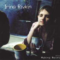 Irina Rivkin : Upwelling