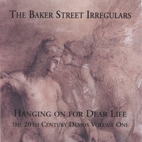 The Baker Street Irregulars ( Brian McKnight ) : Hanging On For Dear Life
