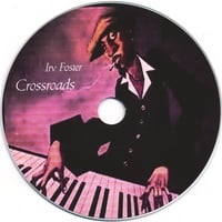 IRVIN FOSTER: Crossroads