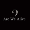 ITZIK DANIEL ADMON: Are We Alive?