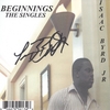 ISAAC BYRD JR.: Beginnings- The Singles
