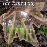 Isaac Shepard : The Renewing