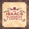 ISAACS: A Cappella