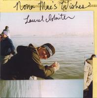 Laurel Isbister : Nona Mae's Wishes