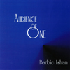 BARBIE ISHAM: Audience of One