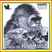 Ishmael the Peacemaker : Gracious Gorilla