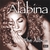 ISHTAR & LOS NINOS DE SARA: Alabina - The Album