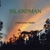 ISLANDMAN: CHANGING TIMES