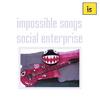 IMPOSSIBLE SONGS: social enterprise