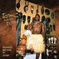 Israel's Lost Tribes : Passionate Rhythms of Nature