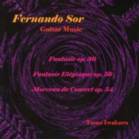 TOMO IWAKURA: Fernando Sor Guitar Music