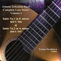 TOMO IWAKURA: Bach:Complete Lute Suites I