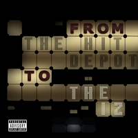 Various Artists : From the Hit Depot to The IZ