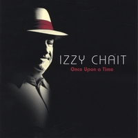 Izzy Chait : Once Upon A Time