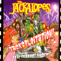 The Jackalopes : Jacksploitation!