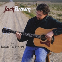 Jack Brown : The Road To Happy