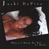 JACKI DEPIRO: Where I Hang My Hat Is Home