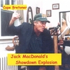 JACK MACDONALD: Showdown Explosion