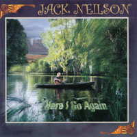 Jack Neilson : Here I Go Again