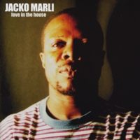 JACKO MARLI: Love In The House
