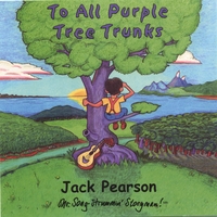 JACK PEARSON: To All Purple Tree Trunks