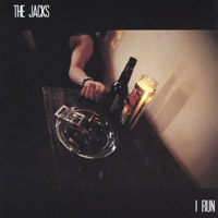 THE JACKS: I Run