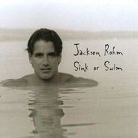 Jackson Rohm : Sink or Swim