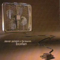 Steven Jackson & the Leavers : Boxfan