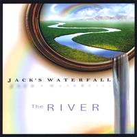 JACK'S WATERFALL: The River