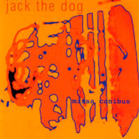 JACK THE DOG: Missa Canibus
