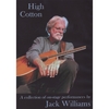 JACK WILLIAMS: High Cotton - DVD