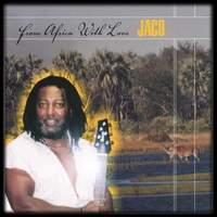 Jaco : From Africa with Love