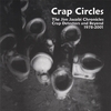 JIM JACOBI: Crap Circles the Jim Jacobi chronicles 1978-2001