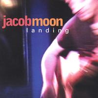 Jacob Moon : Landing