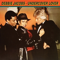 Debbie Jacobs : Undercover Lover