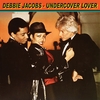 DEBBIE JACOBS: Undercover Lover