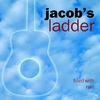 JACOB'S LADDER: Filled With Rain