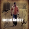 JACQUES GAINES: For