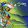 Jadis: Across the Water