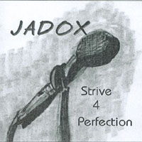 Jadox : Strive 4 Perfection EP