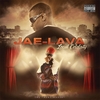 JAE-LAVA: Local Celebrity