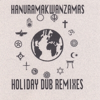 Jahfirm Sound System : Hanuramakwanzamas - Holiday Dub Remixes