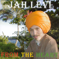 Jah levi & The Higher Reasoning : From The Heart
