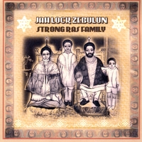 JAH Lock Zebulun : Strong Ras Family